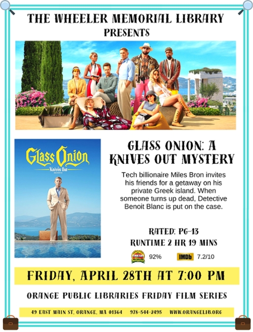 Friday Film: Glass Onion a Knives Out Mystery