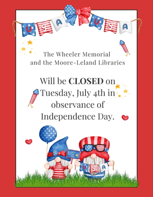 CLOSED FOR INDEPENDENCE DAY