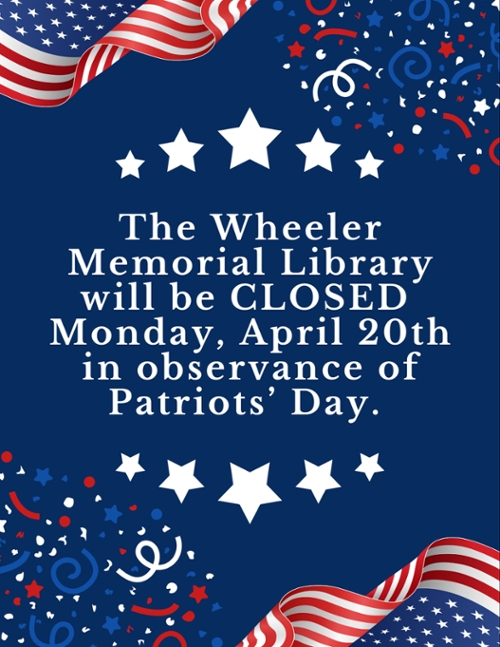 CLOSED FOR PATRIOTS DAY