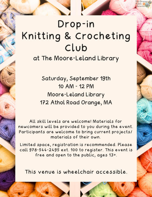 Knitting and Crocheting Club @ Moore-Leland Library